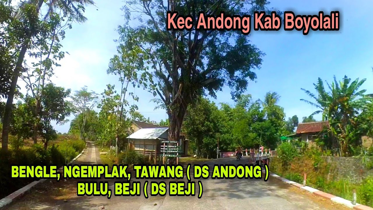 Jelajah Pedesaan desa Andong & Beji kec Andong kab Boyolali