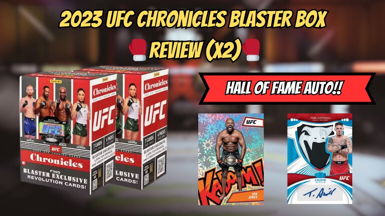 HALL OF FAME AUTO!!🔥2023 UFC CHRONICLES BLASTER BOX REVIEW (X2)🥊🥊