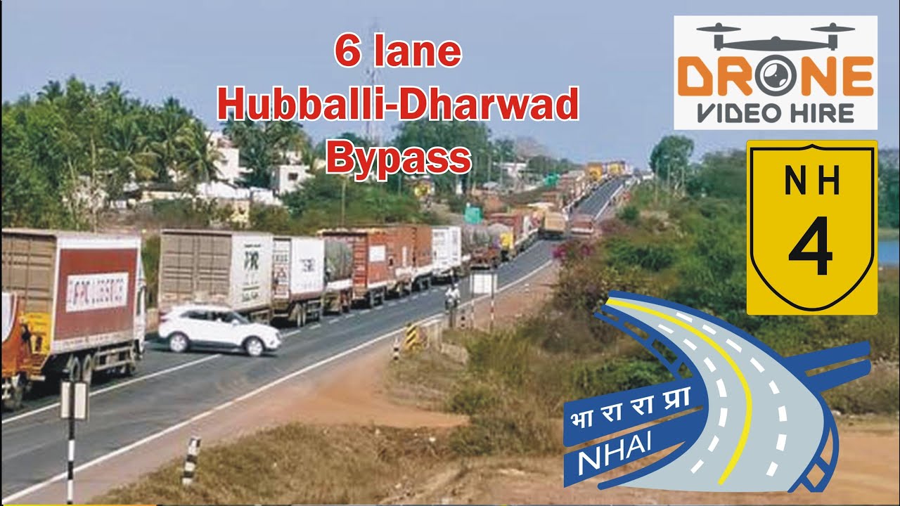 Hubballi Dharwad Bypass || 6 lane Road Upgrade || DroneView || NH 4 Puna - Bangalore  HIGHWAY