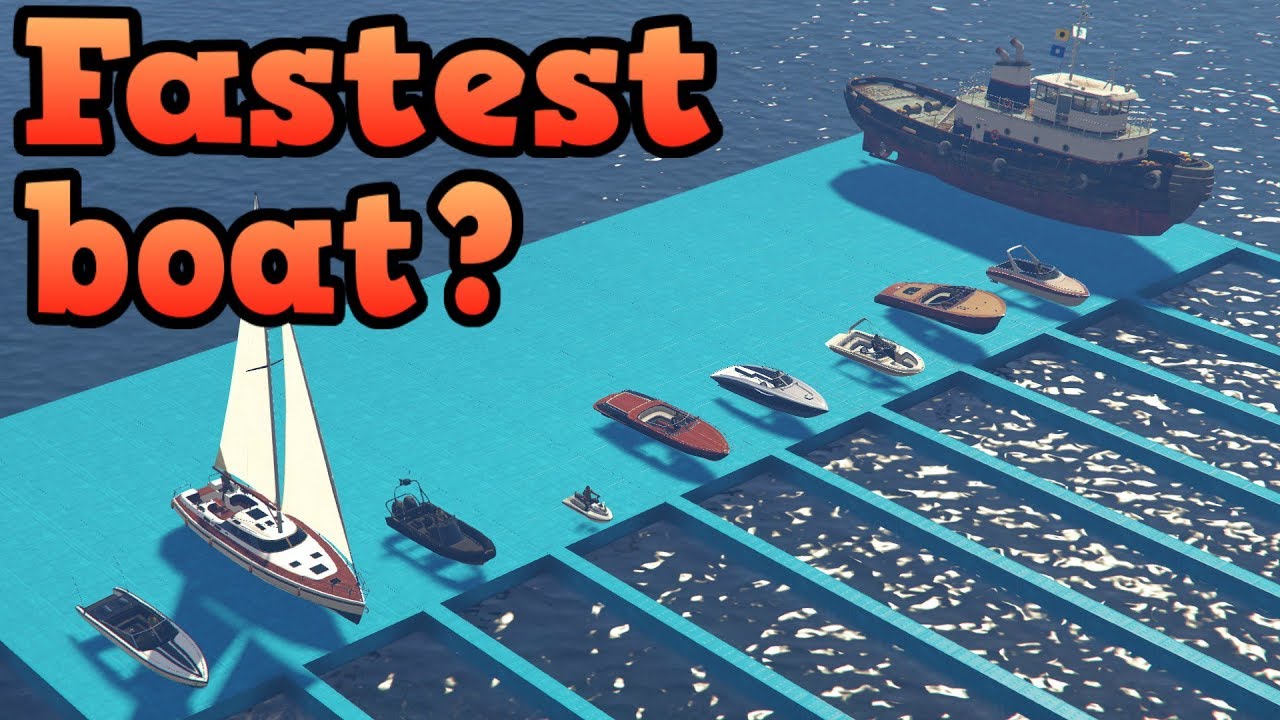 GTA Online - What is the fastest boat?