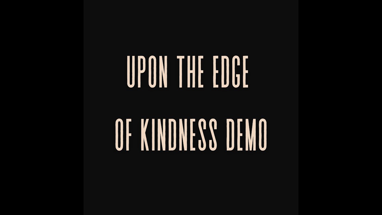 ST Ronnie - Upon The Edge Of Kindness (Demo)