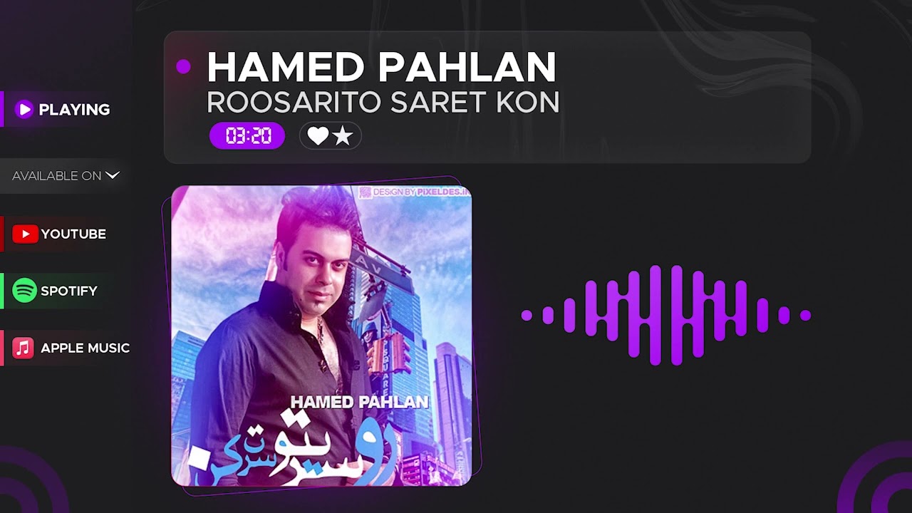 Hamed Pahlan - Roosarito Saret Kon ( حامد پهلان - روسریتو سرت کن )
