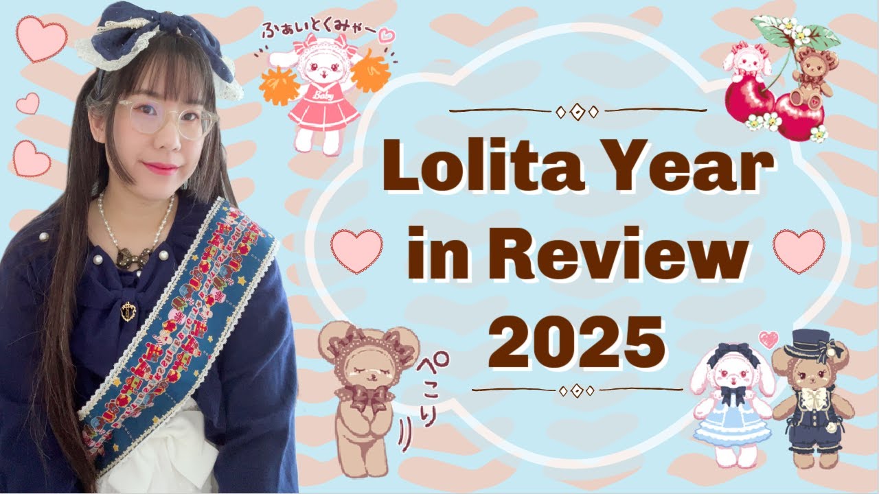2025 Lolita Year in Review