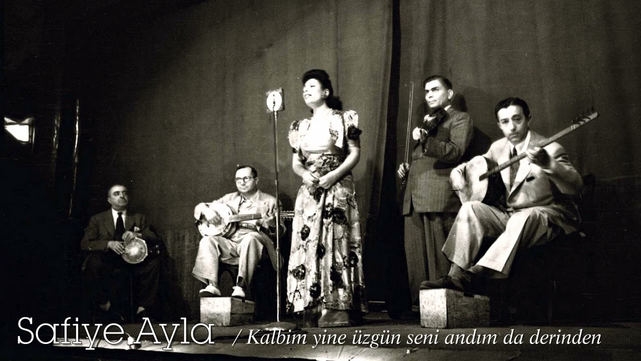Safiye Ayla ~ Kalbim yine üzgün seni andım da derinden