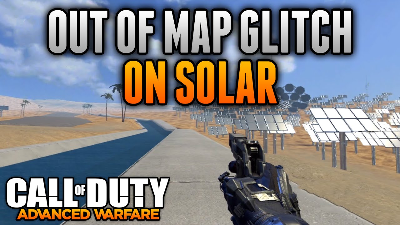 Advanced Warfare Glitches - Out of the Map Glitch on Solar - COD AW Glitches