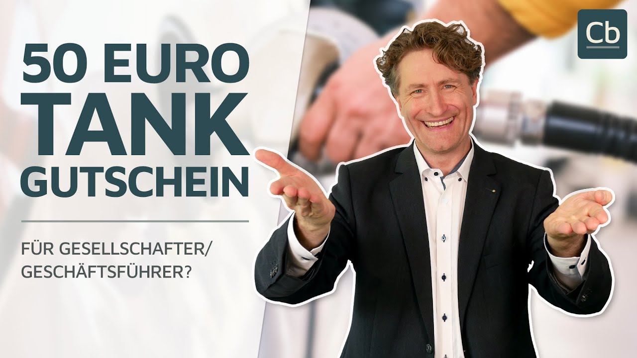 🚗 50-Euro-Tankgutschein für Gesellschafter-Geschäftsführer? 👉 Tipps zur steueroptimalen Durchführung