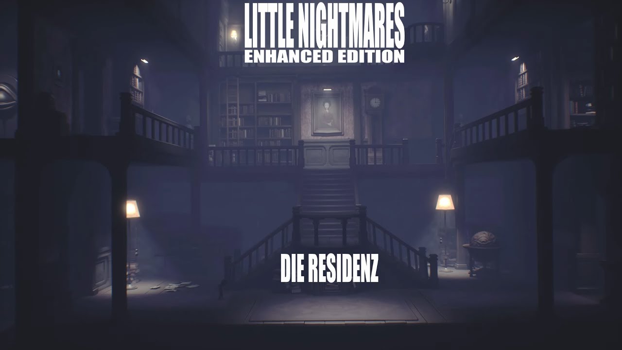 Little Nightmares DLC - Das Geheimnis des Schlunds - Ein Moment der Ruhe - Die Residenz