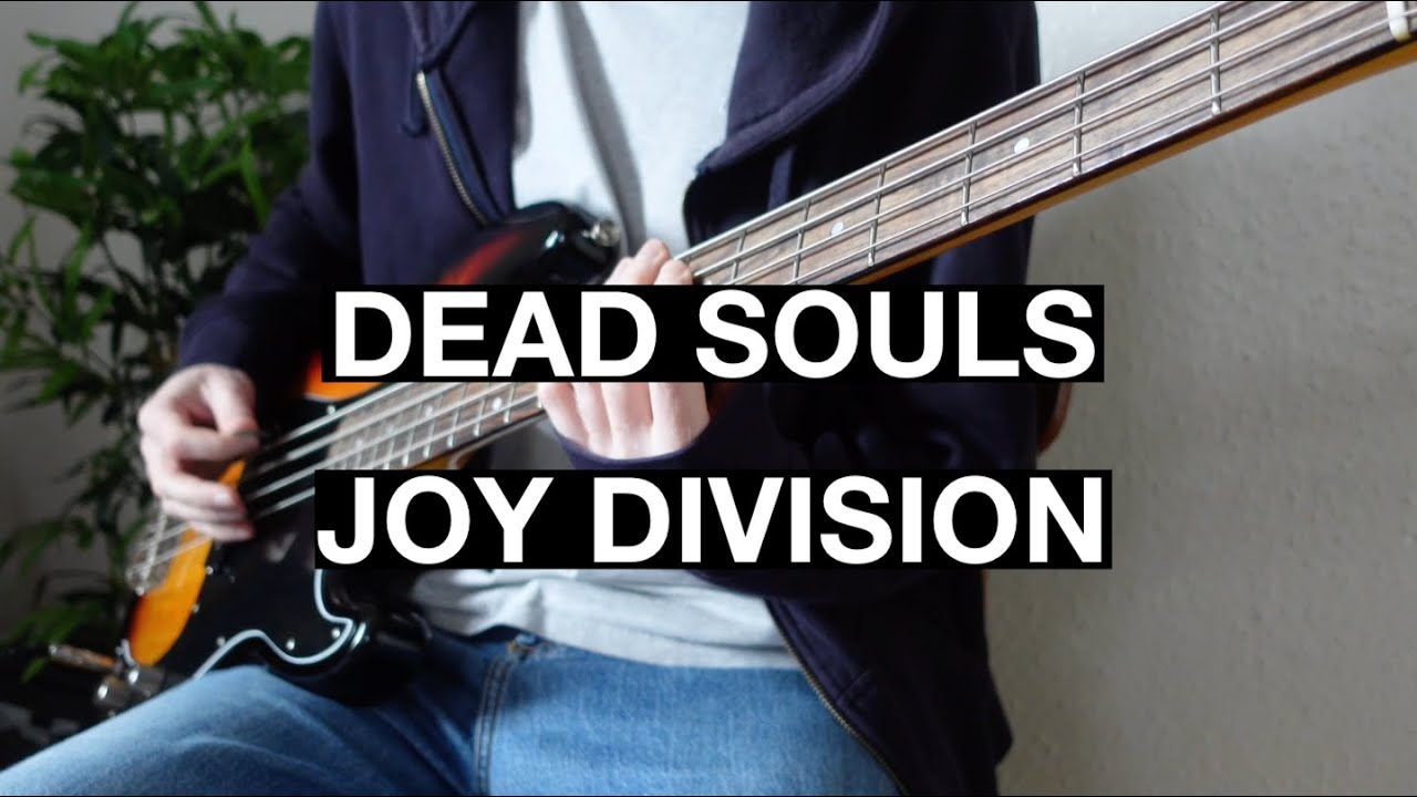 Joy Division - Dead Souls (Guitar + Bass Demo with tabs)