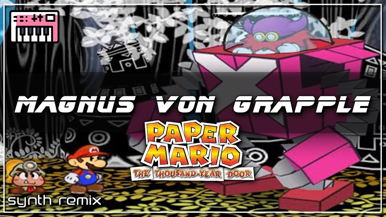 Paper Mario: TTYD - Magnus Von Grapple Battle (Synth Remix) || metro libra