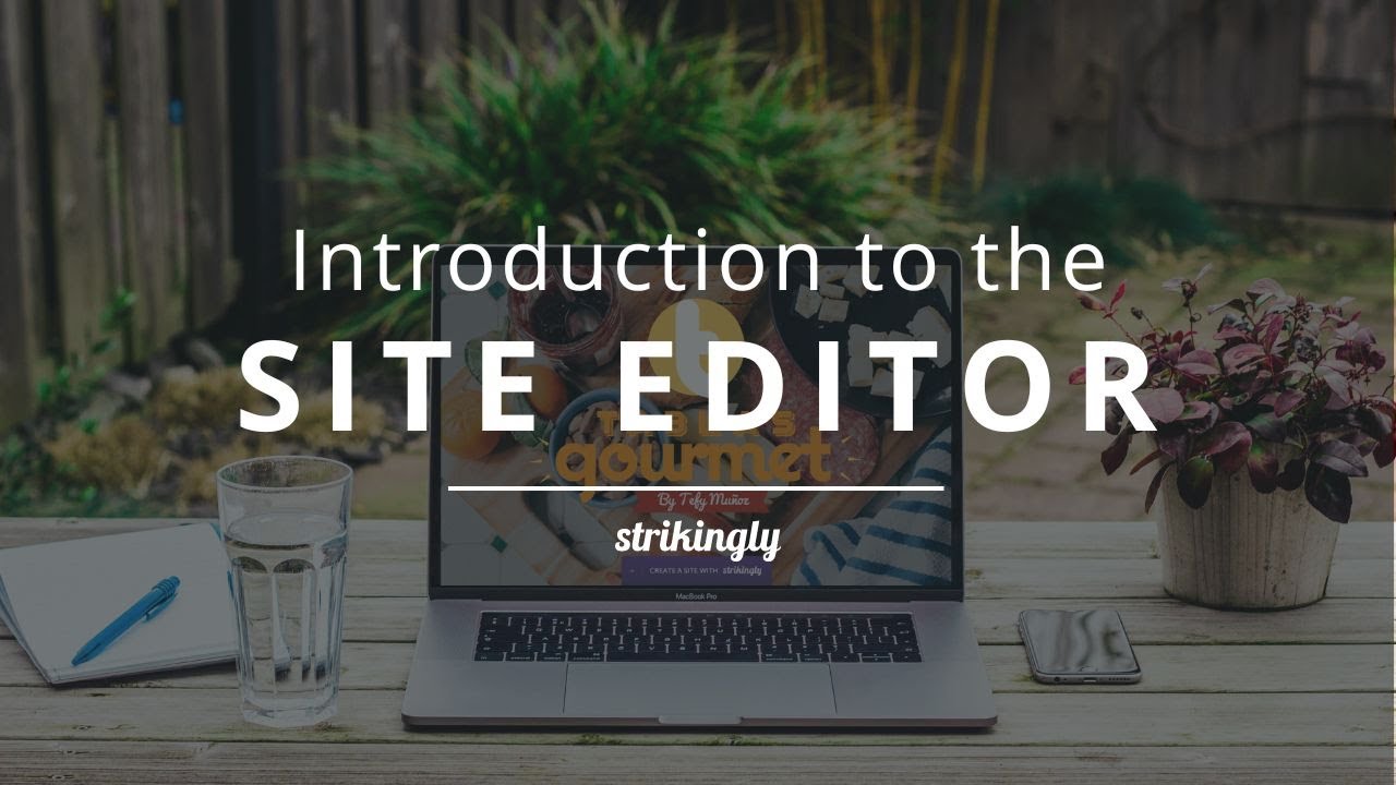 Introducing the Site Editor