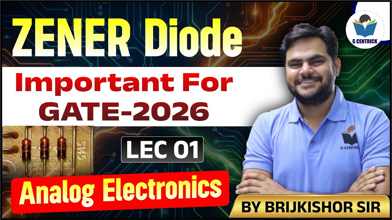 Lec 01 | Zener Diode Working & I-V Characteristics | Analog Electronics | GATE 2026 | Brijkishor Sir