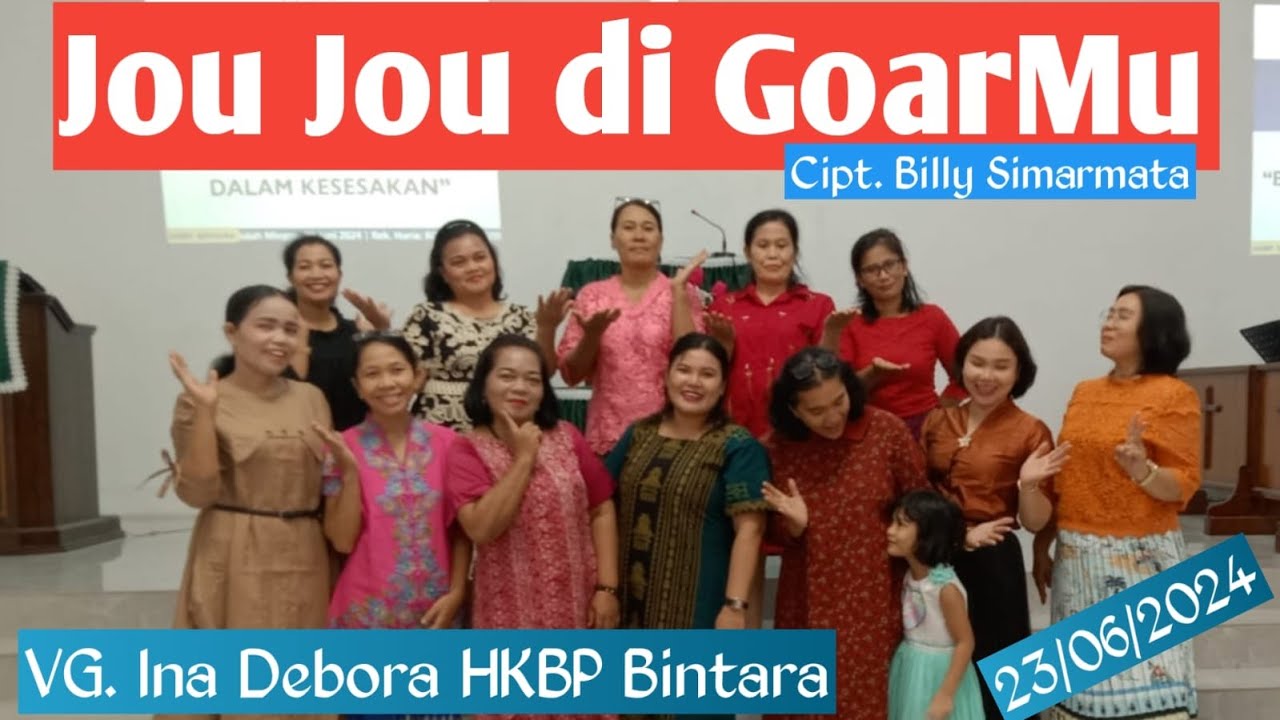 [KIDUNG PUJIAN] Jou Jou Di GoarMu | INA DEBORA HKBP BINTARA