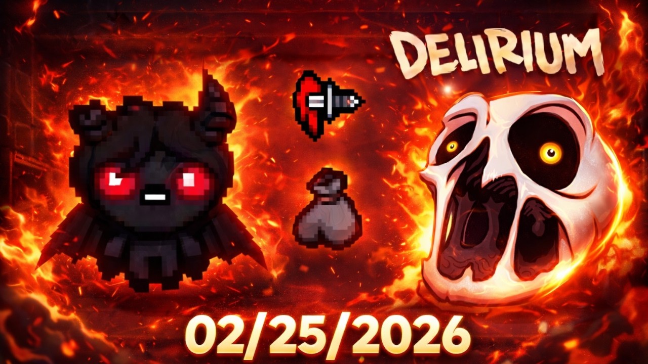 Delirium - Binding Of Isaac Repentance Daily - 02/25/2026
