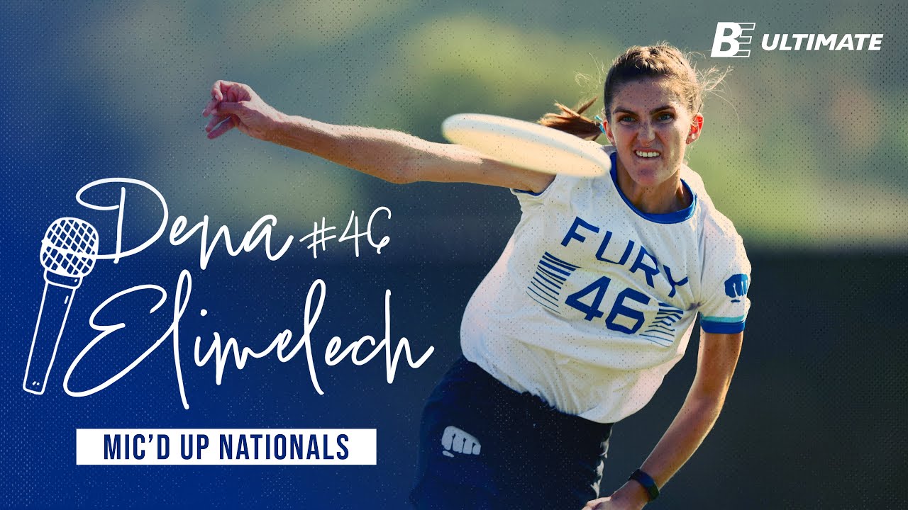 Fury's Dena Elimelech Mic'd Up at USAU Nationals | 