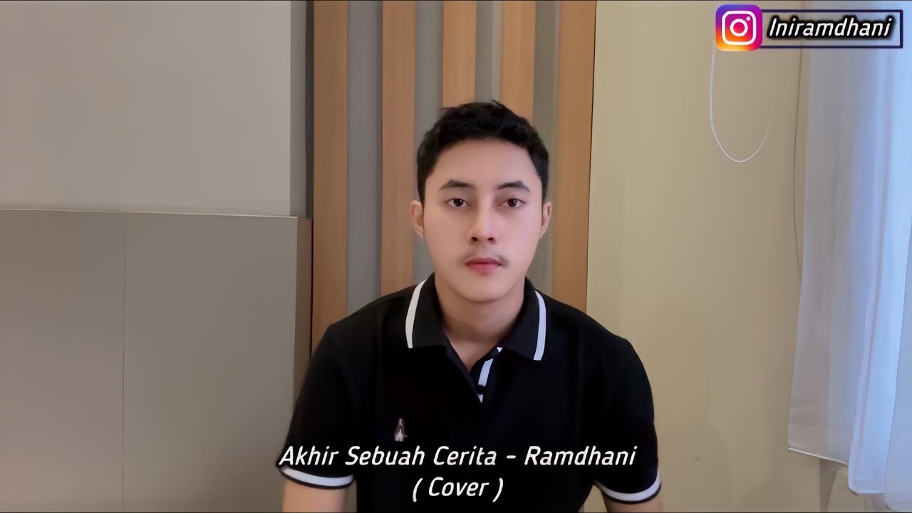 Akhir Sebuah Cerita - Ramdhani ( Cover ) Versi Slow