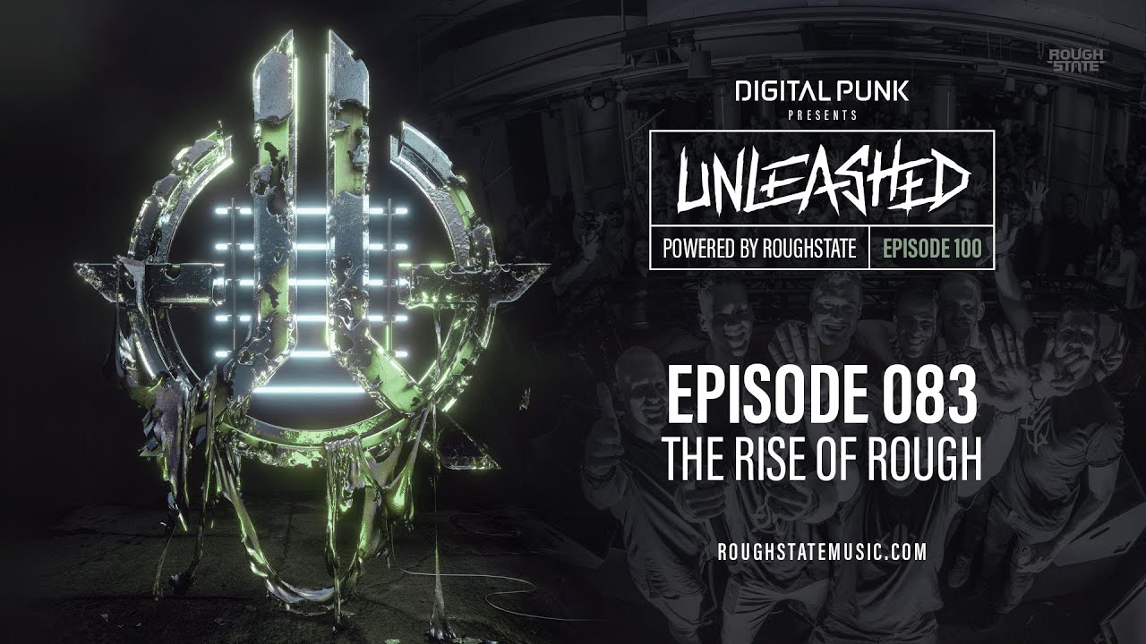 083 | Digital Punk - Unleashed Powered By Roughstate