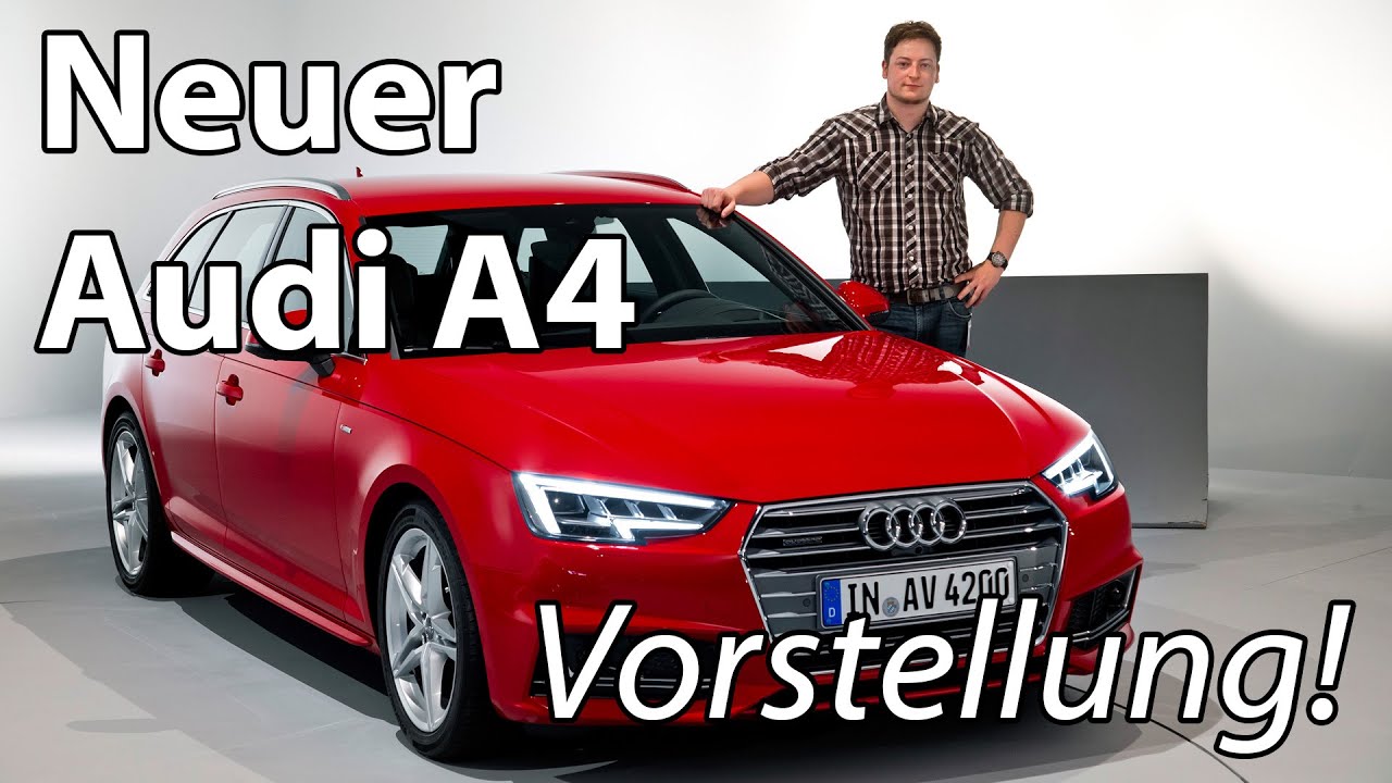 Vorstellung: Neuer Audi A4 (B9) Avant 2016 im Detail (Weltpremiere!)