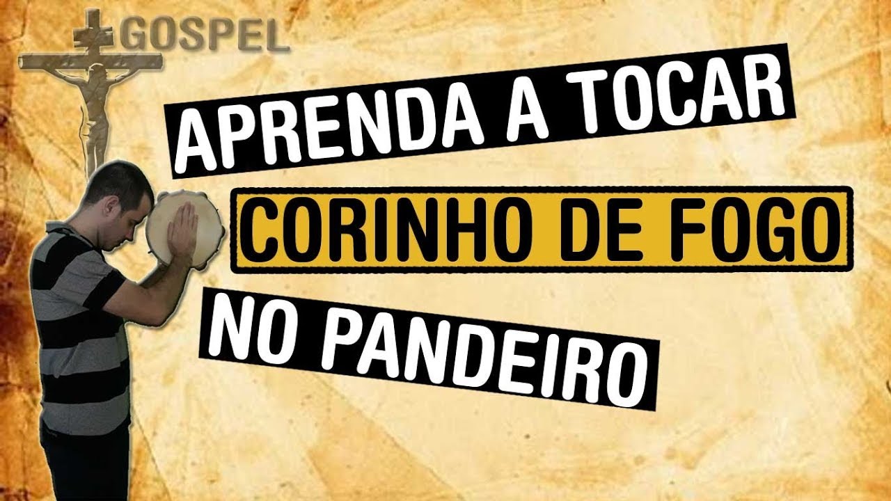 Como Tocar Corinho de Fogo no Pandeiro | ANDRÉ PASSOS