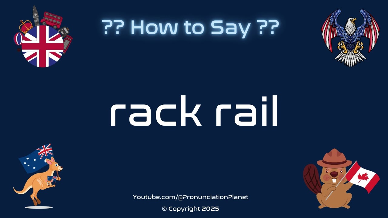 🛤️ 🏗️ How to Pronounce rack rail? (CORRECTLY) | Pronunciation Planet