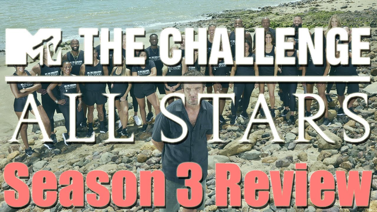 The Challenge: All Stars 3 - Season Review