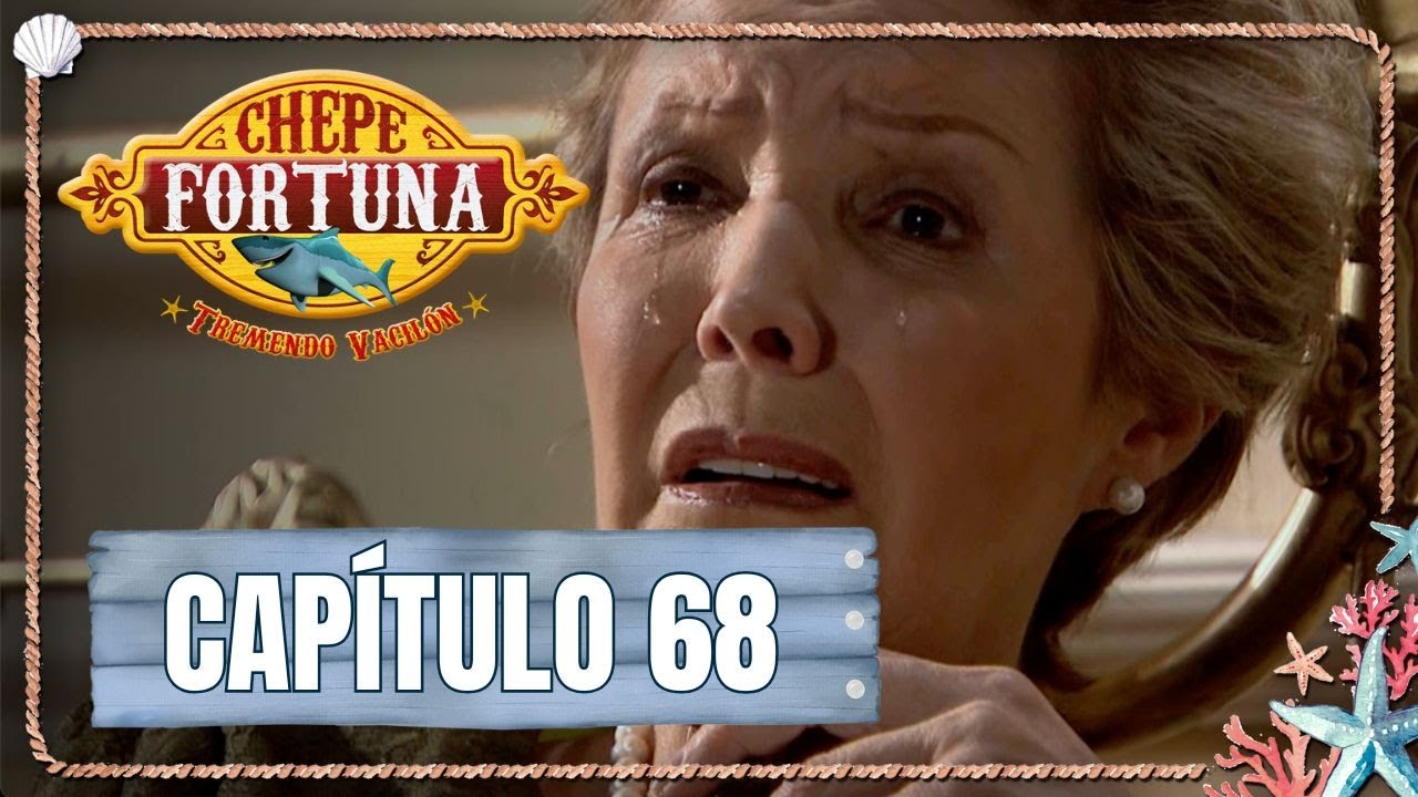 Chepe fortuna | Cap&iacute;tulo 68 | La culpa carcome a &Uacute;rsula