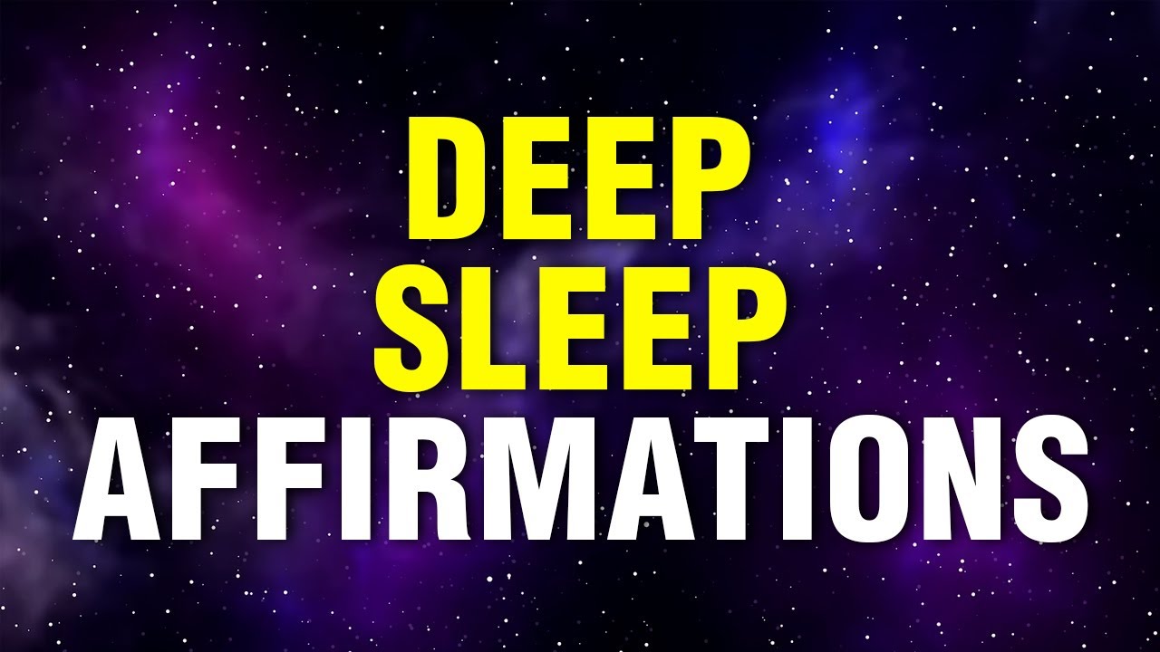 Affirmations for Deep Sleep | Deep Relaxing Sleep Affirmations | Fall Asleep Fast | Manifest