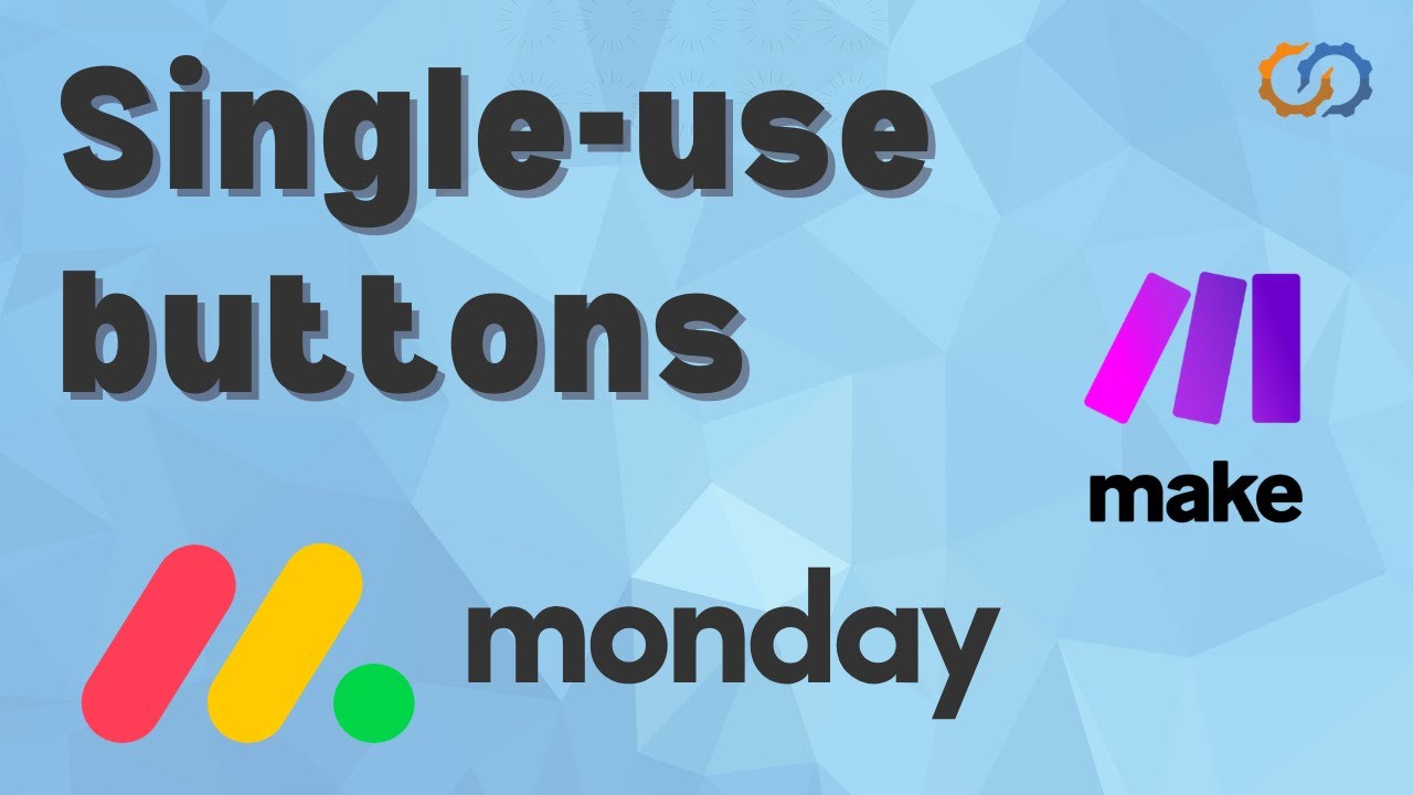 How to create a single-use button in Monday.com