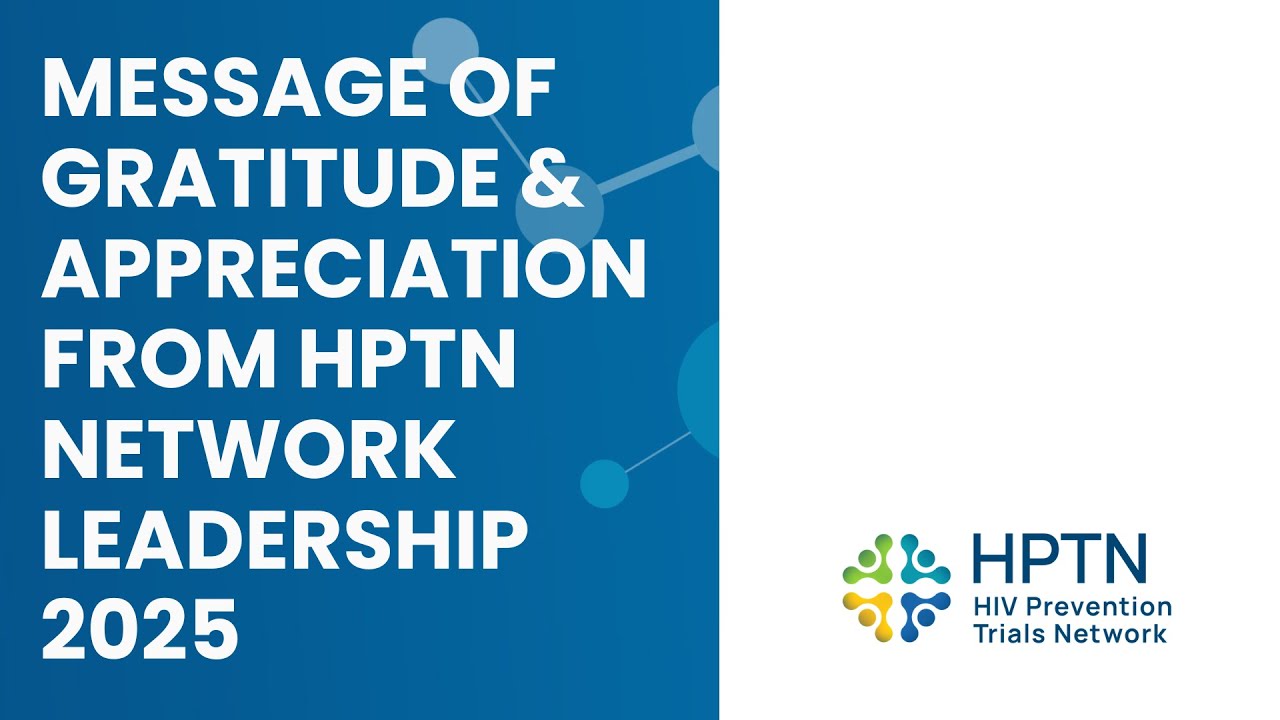 HPTN 2025 Message of Gratitude
