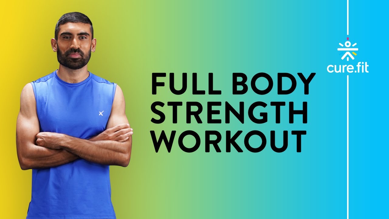 Full Body Strength Workout | Full Body Workout | Home Workout Routine | Strength Workout | Cult Live