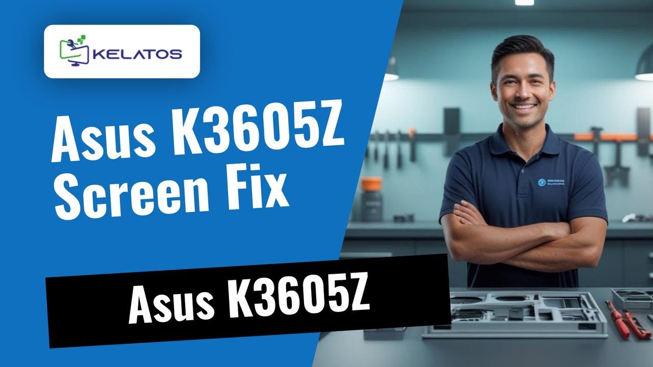 Screen Problem on Asus K3605Z? Here's how we fix it 🔧