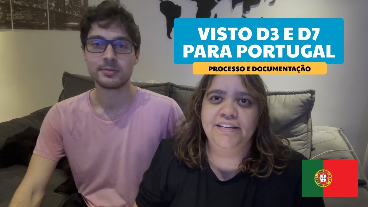 Visto D3 e D7 para Portugal