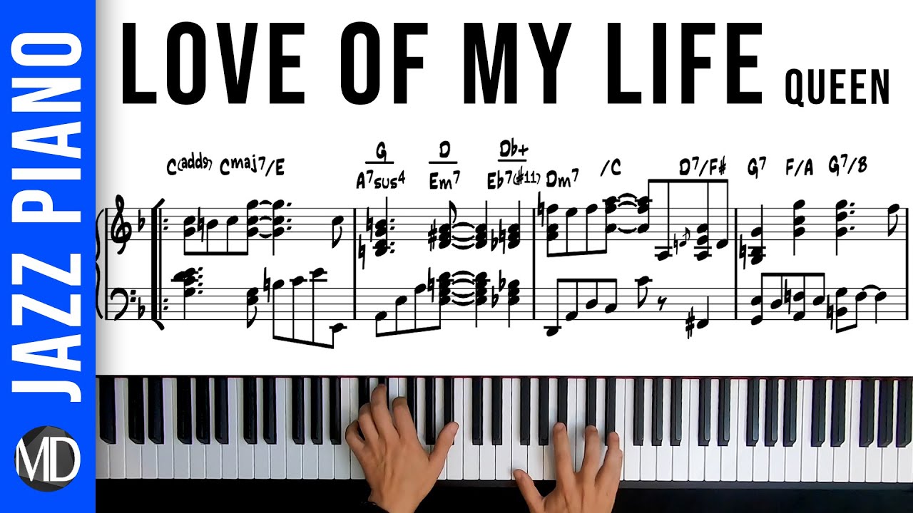 How to Play Queen's 'Love of My Life' Reharmonized for Piano. Sheet Music