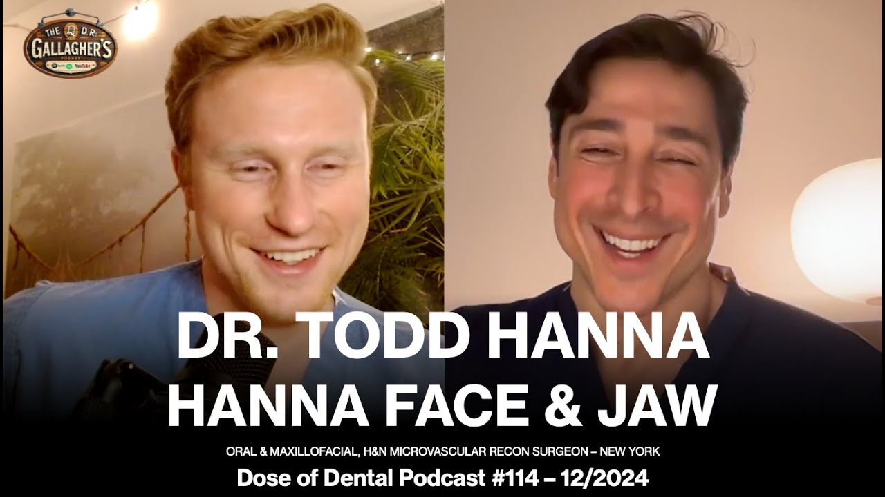 Dr. Todd Hanna of Hanna Face & Jaw (New York) @doctor.hanna - Dr. Gallagher's Podcast