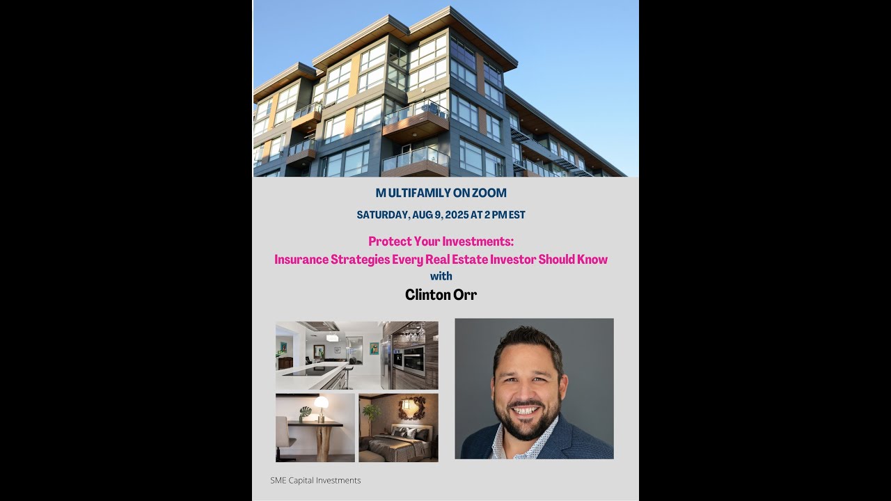 Protect Your Investments Insurance Strategies Every Real Estate Investor Should Know w/ Clinton Orr