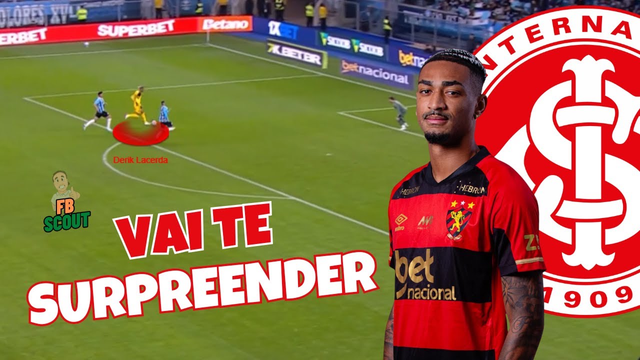 COMO JOGA DERIK LACERDA, ATACANTE QUE NEGOCIA COM O INTERNACIONAL