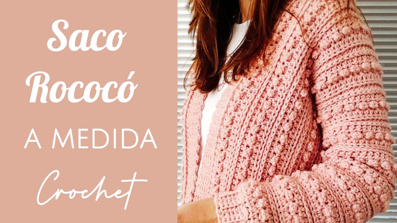CARDIGAN ROCOCO A CROCHET | De lado a lado| En 1 pieza | Tutorial paso a paso