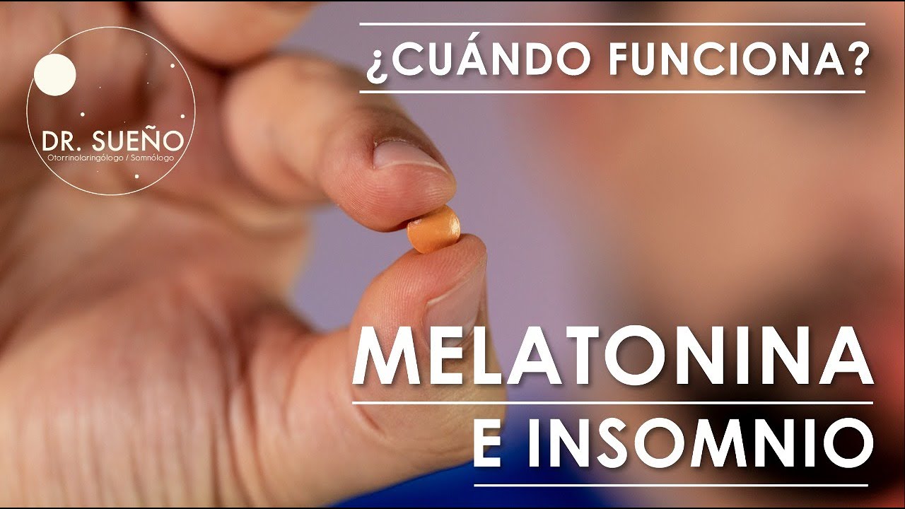 Melatonina e insomnio ¿Cuándo Funciona?