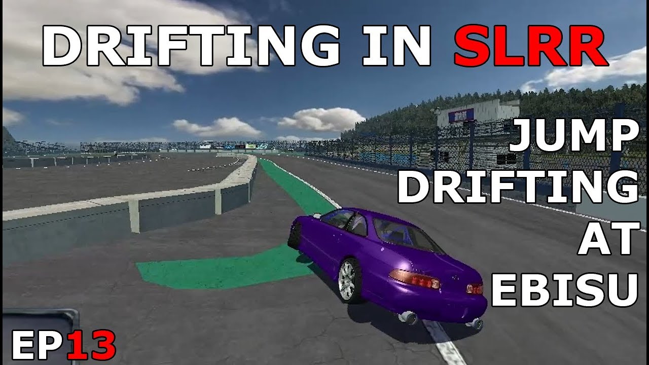 SUBSCRIBER BUILD SC300 - Drifting in SLRR  - EP13