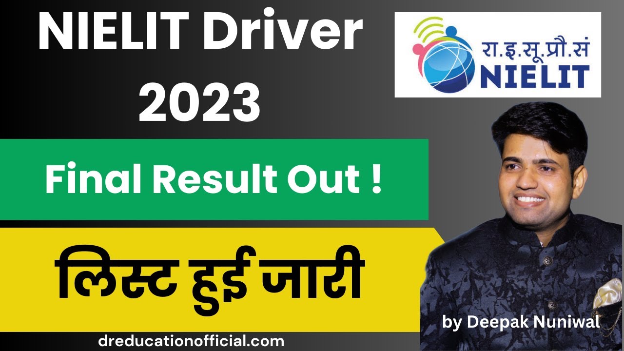 बड़ी खुशखबरी | NIELIT Driver Final Result Out | DR Education Official