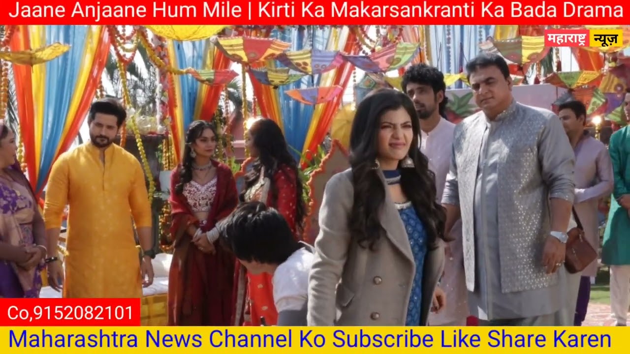 Jaane Anjaane Hum Mile | Kirti Ka Makarsankranti Ka Bada Drama | BTS Shoot 