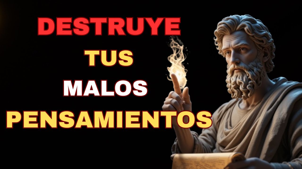DESTRUYE tus PENSAMIENTOS OSCUROS | Filosofía Estoica