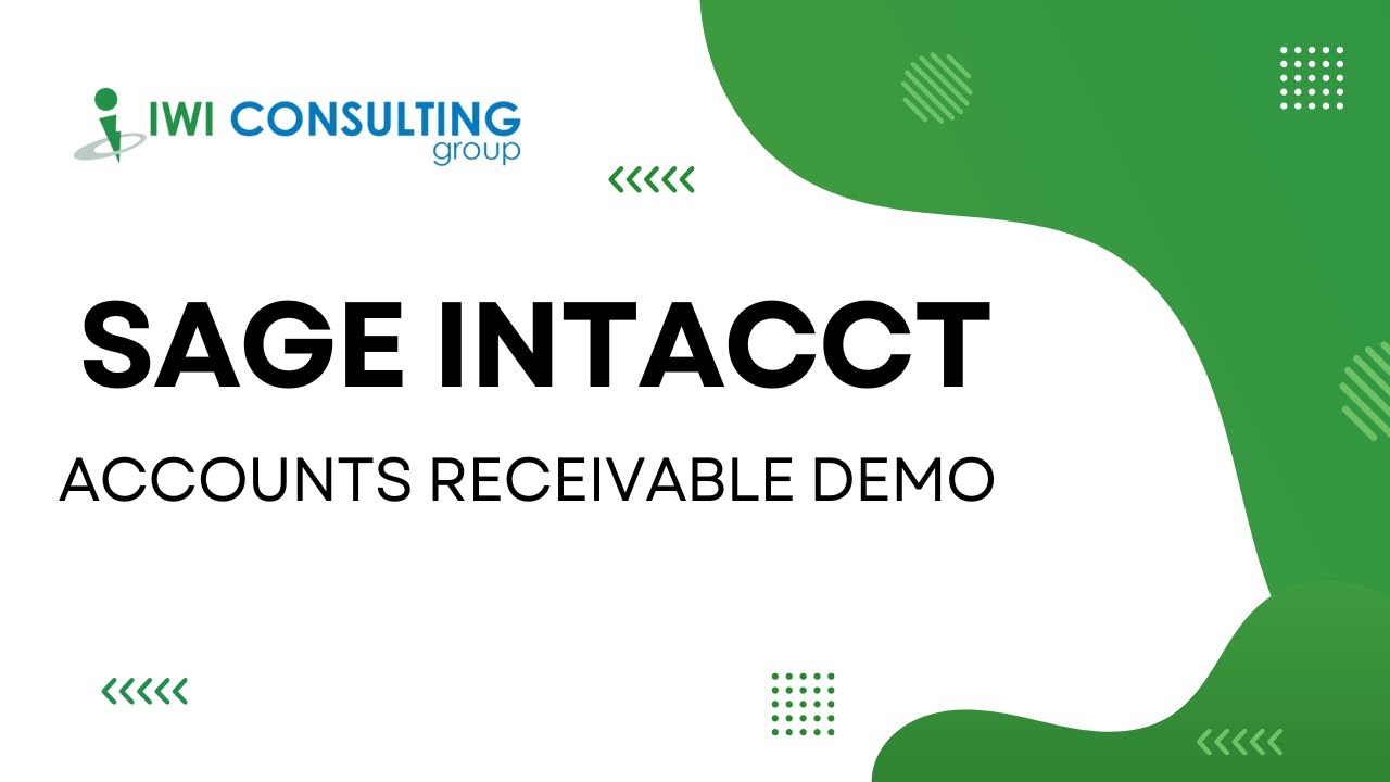 Sage Intacct - Accounts Receivable Demo