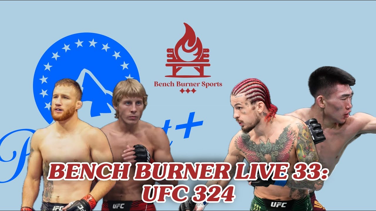 Bench Burner Live Series 33: UFC 324 Predictions