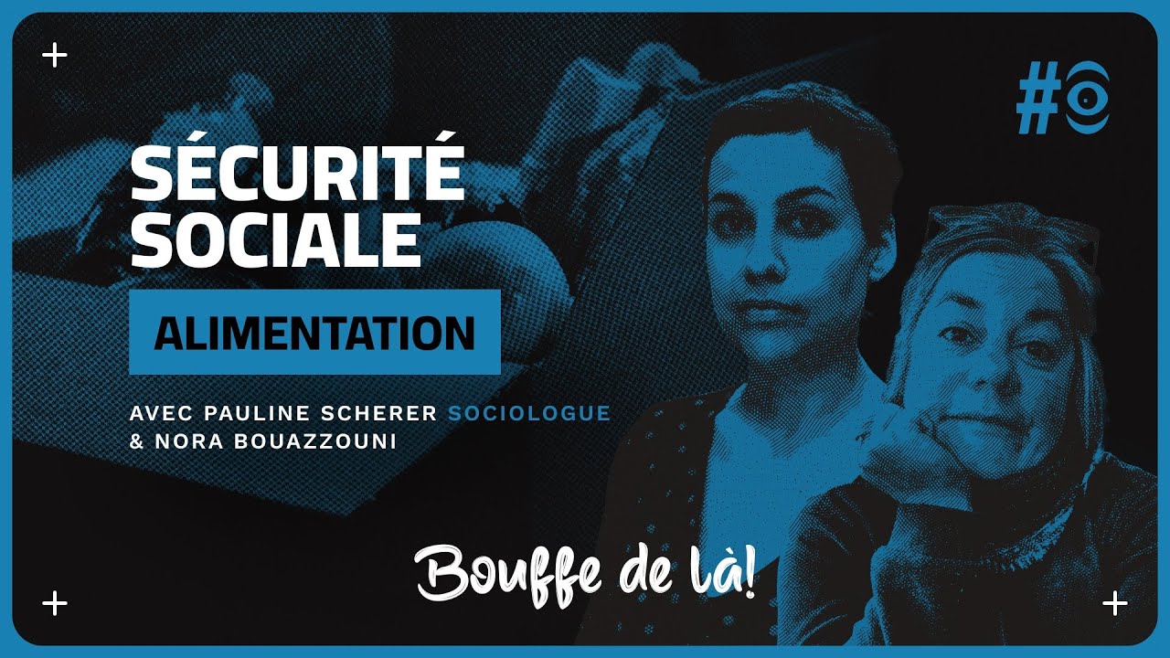 Sécurité sociale de l’alimentation : comment ça marche ?