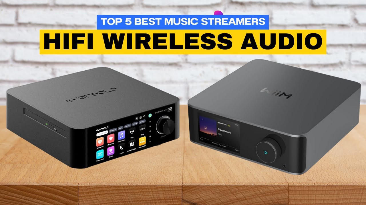 Top 5 Best Music Streamers 2025 | Audiophile Wireless & High Resolution Streamers