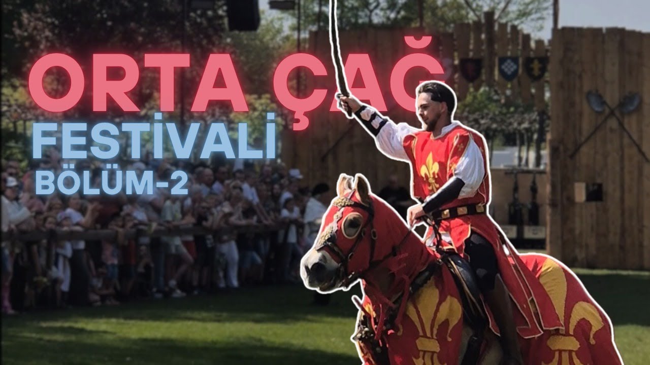Orta Çağ Festivali 2. Bölüm ! (Bentheim Castle - Almanya)