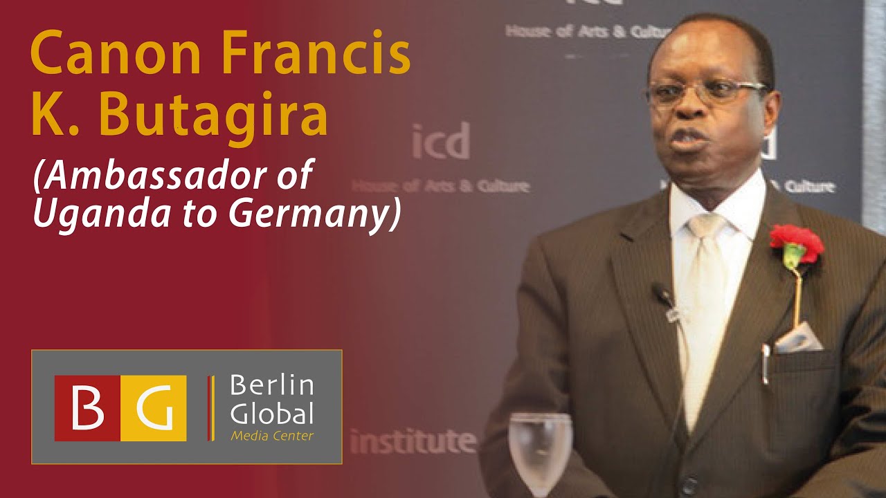 Canon Francis K. Butagira (Ambassador of Uganda to Germany)