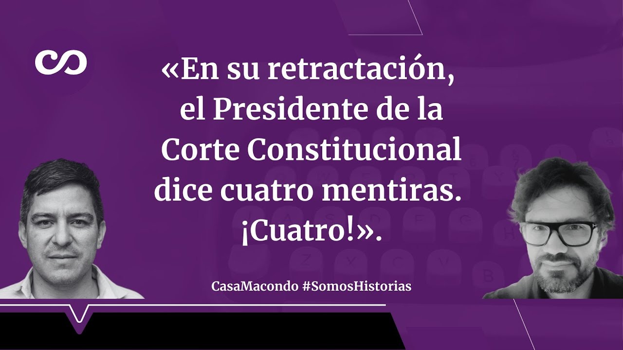 Retractaci&oacute;n del presidente de la Corte Constitucional, &uacute;ltimo tema de 2025.