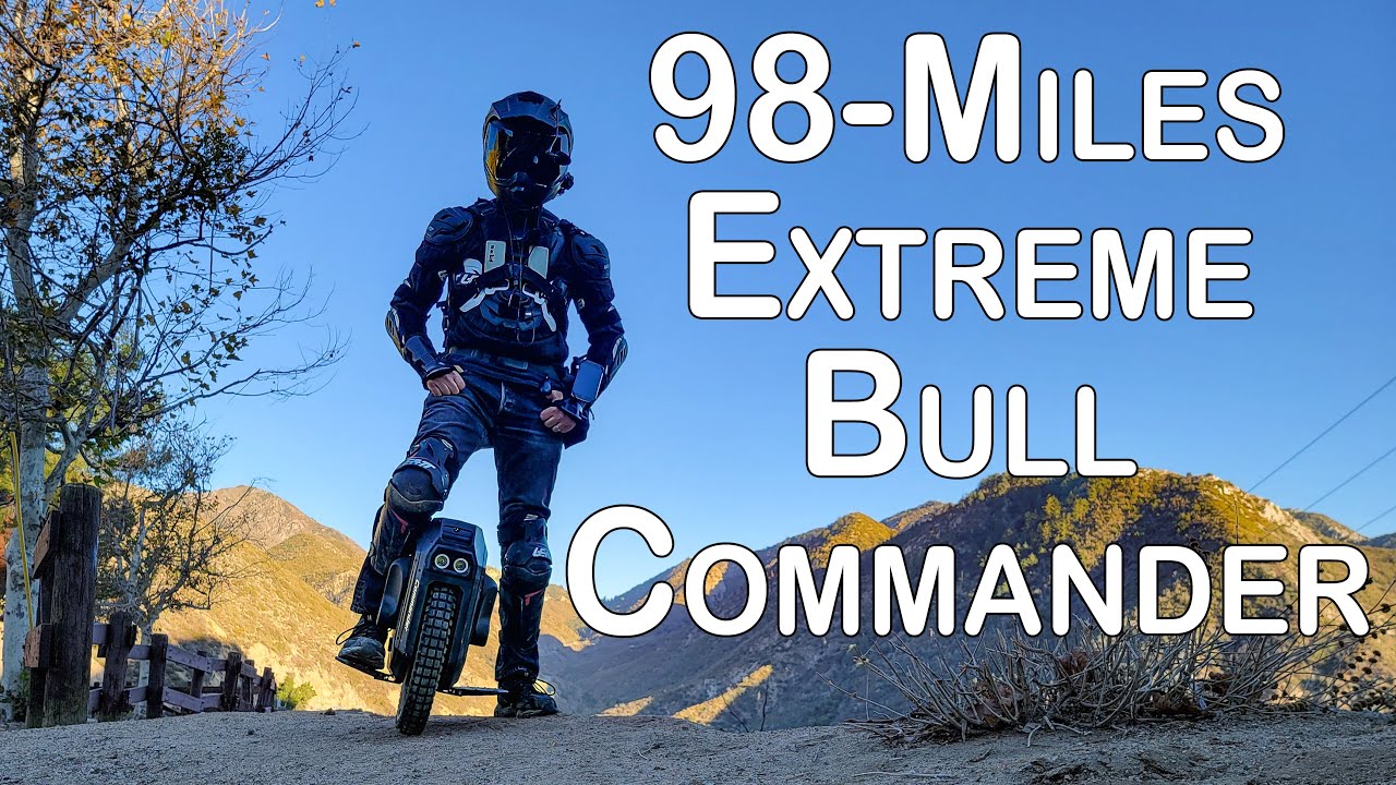 Extreme Bull Commander - 98 mile Adventure Ride