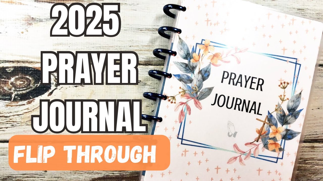 Flip Through Of My Prayer Journal - Created in Canva
